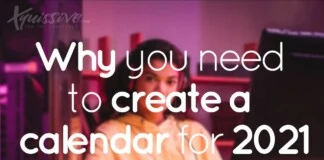 why you need to create a calendar for 2021
