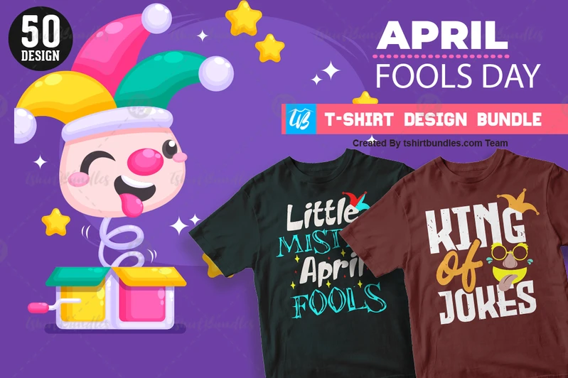 April Fools Day T-shirt Designs tshirtbundles