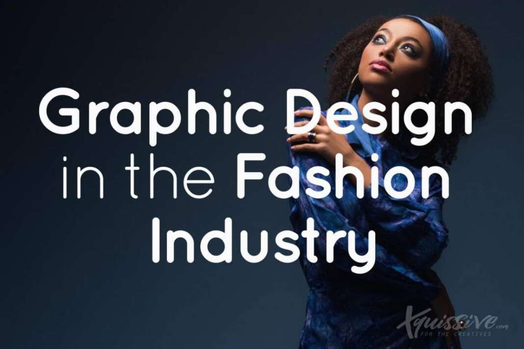 Graphic Design in the Fashion Industry