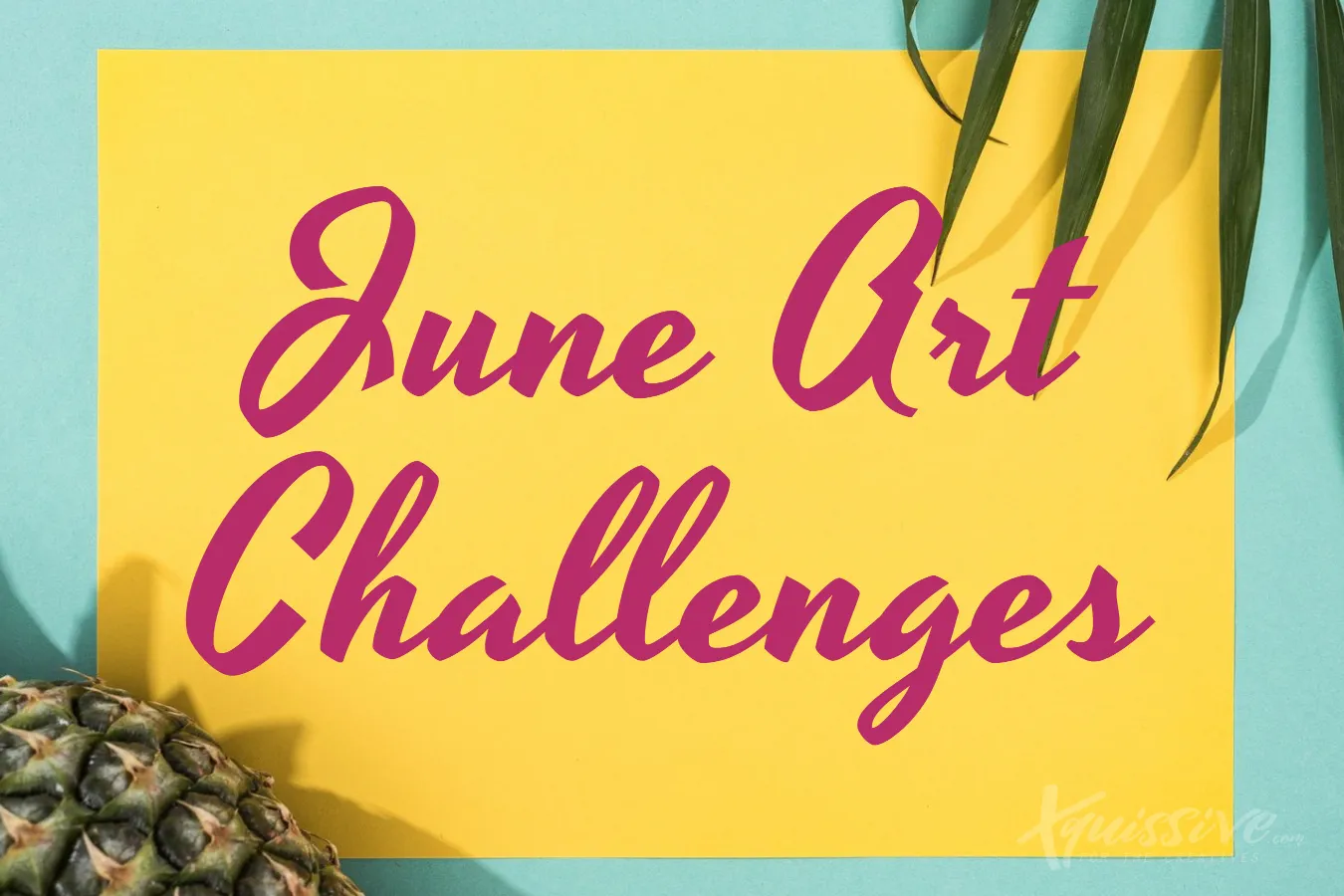 JUNE ART CHALLENGES