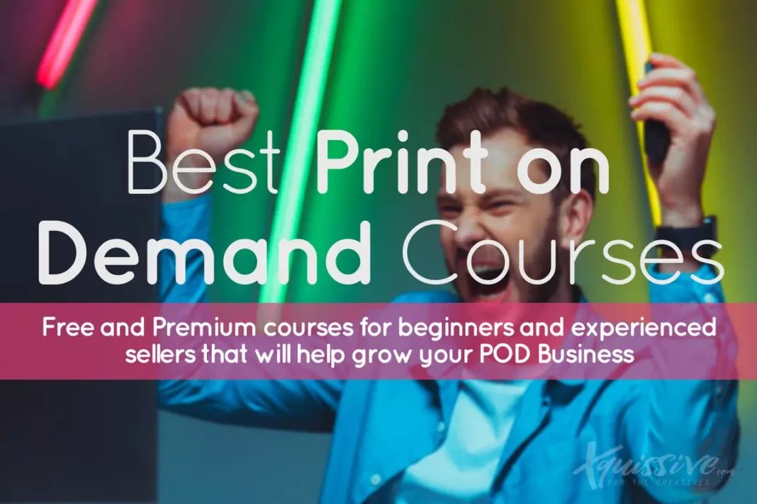 Best Print on Demand Courses