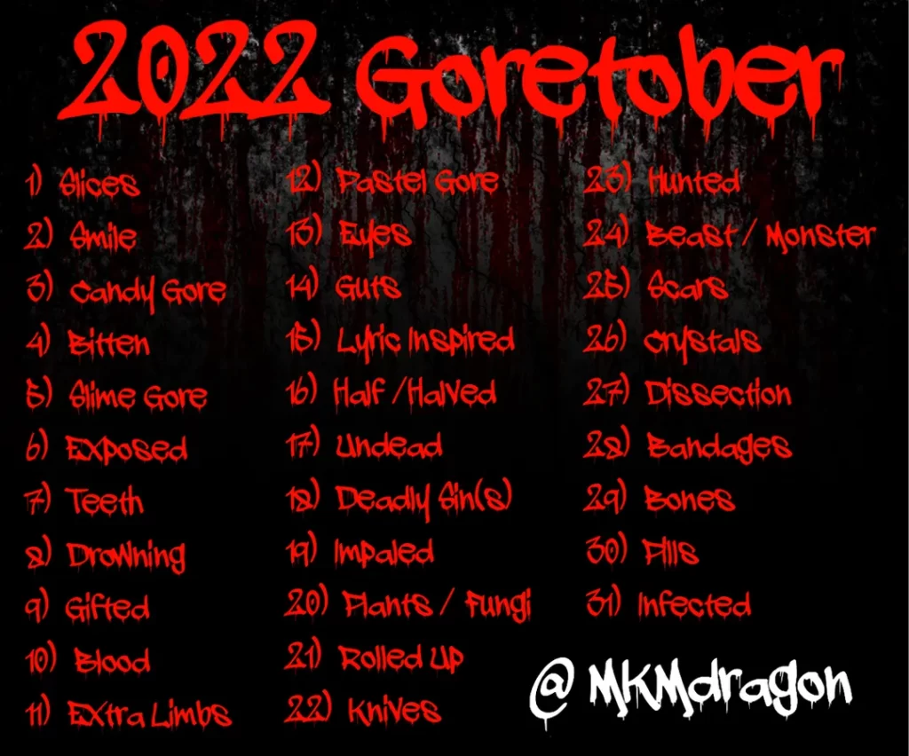 Goretober 2022 Prompt List by Mkmdragon
